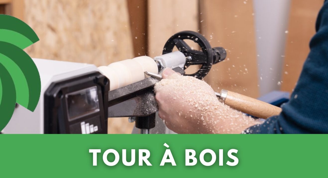 TOUR À BOIS : L'OUTIL INDISPENSABLE